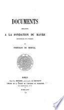 Documents relatifs à la fondation du Havre