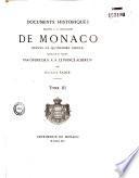 Documents relatifs à la principauté de Monaco depuis le quinzième siècle