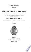 Documents relatifs au régime hypothécaire et aux réformes qui ont été proposées