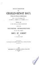 Documents sur Charles-Benoit Roux, évêque des Côtes-de-la-Méditerranée, élu à Aix le 23 février 1791 et exécuté à Marseille le 16 germinal an IIe
