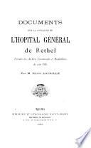 Documents sur la fondation de l'Hôpital général de Rethel