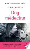 Dog Médecine