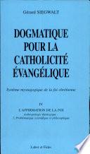 Dogmatique pour la catholicité évangélique