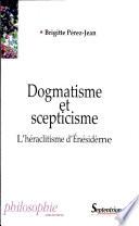 Dogmatisme et scepticisme