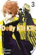 Dolly Kill Kill