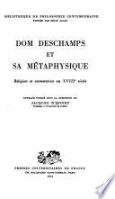Dom Deschamps et sa métaphysique