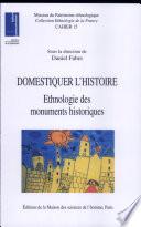 Domestiquer l'histoire