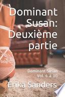 Dominant Susan