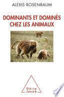 Dominants et dominés chez les animaux