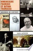 Dominicains français et Action française, 1899-1940