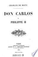 Don Carlos et Philippe II.