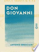 Don Giovanni - Ou le Bienfaiteur discret