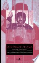 Don Pablo et ses amis