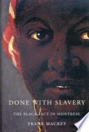 Done with Slavery