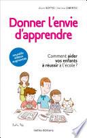 Donner l'envie d'apprendre