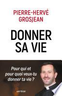 Donner sa vie