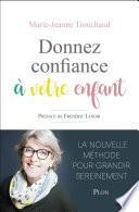 Donnez confiance à votre enfant