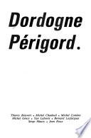 Dordogne, Périgord