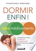 Dormir (enfin !) sans médicaments