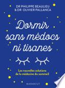 Dormir sans médoc et ni tisanes