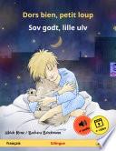 Dors bien, petit loup – Sov godt, lille ulv (français – danois)