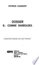 Dossier B ... comme barbouzes