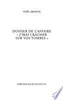 Dossier de l'affaire J'irai cracher sur vos tombes