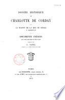 Dossier historique de Charlotte de Corday. La maison de la rue du Bègle à Argentan
