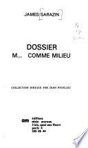 Dossier M comme milieu