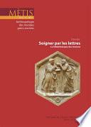 Dossier : Soigner par les lettres