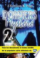 Dossiers mystère - Tome 2