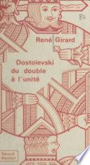 Dostoïevski : du double à l'unité