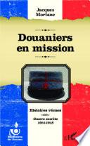 Douaniers en mission