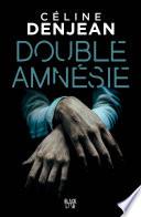 Double amnésie