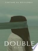 Double-Blanc