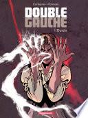 Double Gauche - tome 1 - Dustin