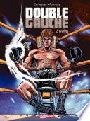 Double Gauche - tome 2 - Ivanna