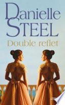 Double reflet