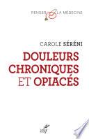 Douleurs chroniques et opiacés
