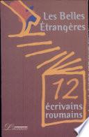 Douze écrivains roumains