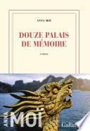 Douze palais de mémoire