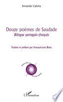 Douze poèmes de Saudade