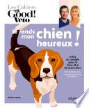 Dr Good - Je rends mon chien heureux - Hélène Gateau