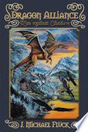 Dragon Alliance Rise Against Shadow