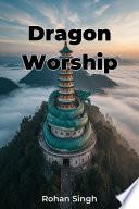 Dragon Worship