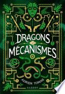 Dragons et mécanismes