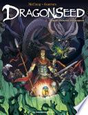 Dragonseed T3 : Quand pleurent les dragons
