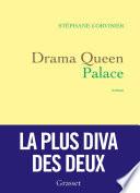 Drama Queen Palace