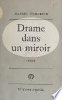 Drame dans un miroir