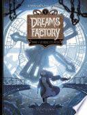 Dreams Factory
